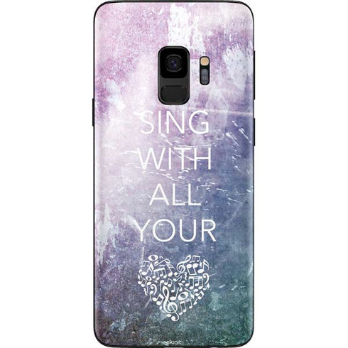 Sing With All Your Heart Galaxy S9 Skin